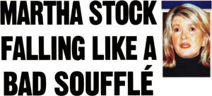 Martha stock falling like a bad souffle