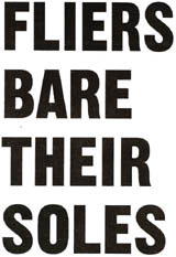 Fliers bare their soles